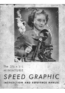 Graflex Speed Graphic manual. Camera Instructions.